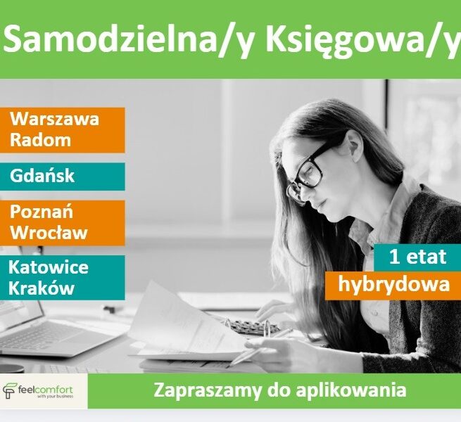 Samodzielna/y Księgowa/y - praca hybrydowa
